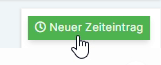Button zum Erstellen neuer Zeiteinträge