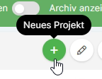 Plus-Symbol zum Hinzufügen neuer Projekte