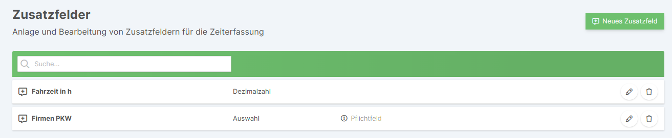 Zusatzfelder-Übersicht mit Liste der angelegten Felder und Neues Zusatzfeld Button